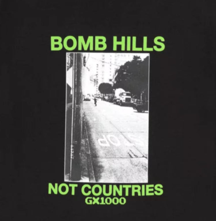 GX1000 Bomb Hills Not Countries Black T-shirt